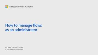 How to manage flows as an Administrator