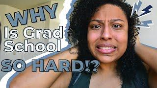 What Makes Grad School Difficult!? | Why is Grad School So Hard and Ways to Make Grad School Easier!