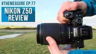 Testing the Nikon Z50 - Nikon's latest Mirrorless Camera