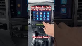 Installation Car Radio - CarPlay Toyota Prado #automobile