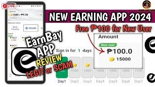 EarnBay Review Legit or Scam? | Free ₱100 for new users | New Earning App 2024