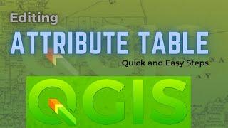 Joining Attribute Tables in QGIS || Simple steps to editing your attribute table