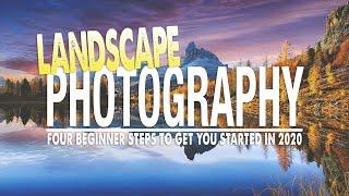 How to Get Started With Landscape Photography in 2020!!