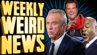 A Very Bad Week For Gross Republican Weirdos - Weekly Weird News