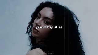 charli xcx - party 4 u (sped up + reverb)