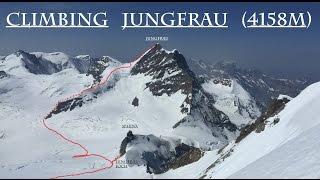 CLIMBING JUNGFRAU (4158m)