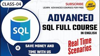 SQL Class 4 - SQL Full Course | Learn SQL from Scratch | Real-Time Scenarios & Practical Examples 