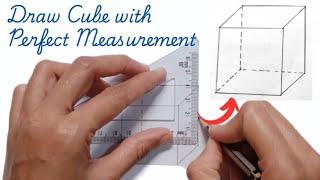 How to Draw Cube Shape with Perfect Measurement | Maths 3D Shape