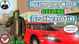 6 Game Open World OFFLINE Grafik Terbaik