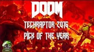 Techraptor 2016 Pick Of The Year - DOOM