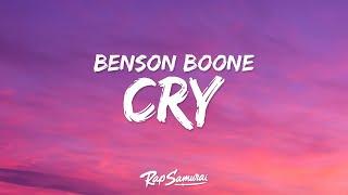 Benson Boone - Cry (Lyrics) "go ahead and ruin somеone elses life"