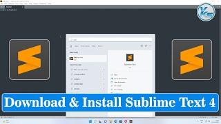  How To Download And Install Sublime Text 4 On Windows 11/10/8/7