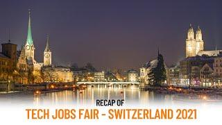 Recap Switzerland's Virtual Tech Jobs Fair 2021