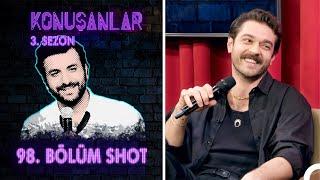 Konuşanlar 98. Bölüm Shot