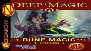 Using Rune Magic in D&D From Kobold Press Deep Magic Series- Review