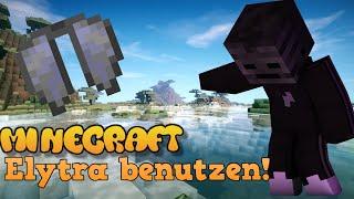 Elytra in Minecraft finden/bekommen/benutzen! (Tutorial) 1.20 Schnell und einfach!