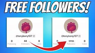 How to get BIG on TikTok EASILY! (Free TikTok Followers) Up to 100K Followers DAILY!