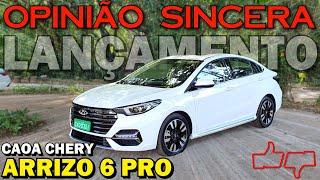 CAOA Chery Arrizo 6 PRO - Tudo sobre o novo e melhor sedan premium da marca! Preço, detalhes, teste