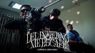 C.R.O, Homer el Mero Mero - Del infierno me escapé (Video Oficial)