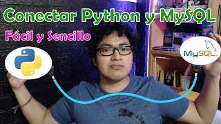 ¿Cómo conectar Python con MYSQL?