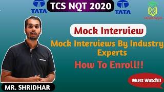 TCS NQT 2020 MOCK INTERVIEWS BY INDUSTRY EXPERT !! HOW TO ENROLL !!