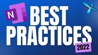 OneNote  - Best Practices | 2022