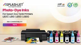 Photo Dye Ink for Epson L805, L810, L850 and L1800 Printer | For Use With Epson T673 | Splashjet Ink
