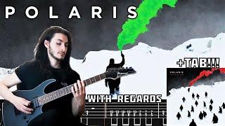 POLARIS - With Regards (Guitar Cover + TAB) NEW SONG 2023!!!