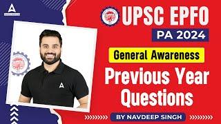 General Awareness Previous Year Question Paper | UPSC EPFO PA General Awareness Classes