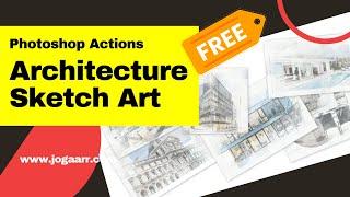 [2] Download Free Architecture Sketch Art Photoshop actions