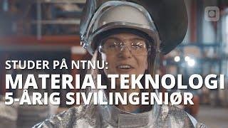 Materialteknologi, 5-årig master I NTNU Trondheim