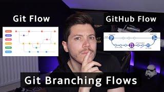 Getting started with branching workflows, Git Flow and GitHub Flow