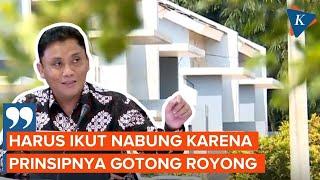 Karyawan Sudah Punya Rumah Wajib Ikut Tapera, BP Tapera: Konsepnya Gotong Royong