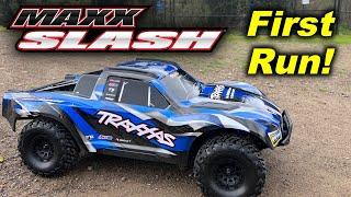 Traxxas Maxx Slash First Run!