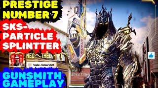 CODM | SKS PARTICLE SPLITTER PRESTIGE | SKS GUNSMITH | PRESTIGE NUMBER 7