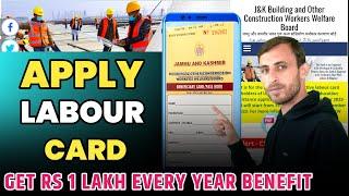 How to apply online labour card in kashmir | Get Rs 1 Lakh benefit  every year | Digital Kashmir