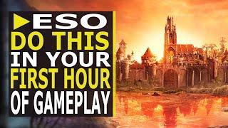 What to do in ESO in Your First HOUR of Gameplay! Beginner Series (2021)