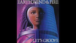 Earth, Wind & Fire ~ Let's Groove 1981 Disco Purrfection Version