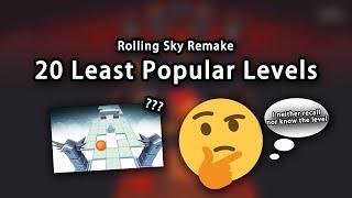 (Rolling Sky Remake) GDFlutter's  20 Least Popular RSR Levels