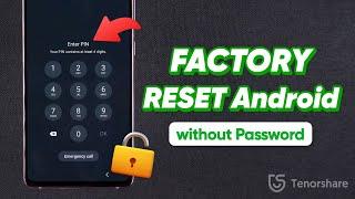 2 Easy Ways to Factory Reset Android Without Password [2025 Guide]