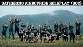 #OOC  GATHERING #INDOPRIDE ROLEPLAY #INDOPRIDERP