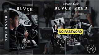 NO PASSWORD | CLASSY BLACK PRESET | LIGHTROOM MOBILE PRESETS | BLACK PRESETS | LIGHTROOM TUTORIAL