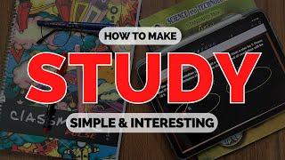 How to make study interesting | Personal Experience