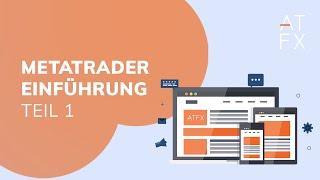 MetaTrader 4 Einführung Teil 1