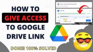 How to Give Access to Google Drive Link | How to Give Access to Google Drive Link to Everyone