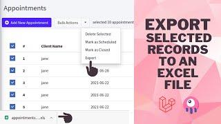 How to Export Selected Data to an Excel File using Laravel, Livewire, and Laravel Excel