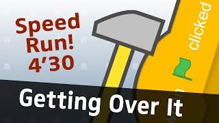 Speed Run with Outtakes | Getting Over It | 4 minutes 30 seconds