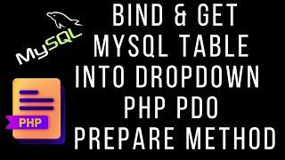 Bind Get MySQL Data Into DropDown In PHP PDO Prepare Method