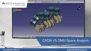 CATIA V5 DMU Space Analysis Course Overview Video | EDST e-Learning | English