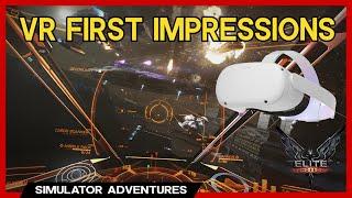 Elite Dangerous - VR First Impressions!